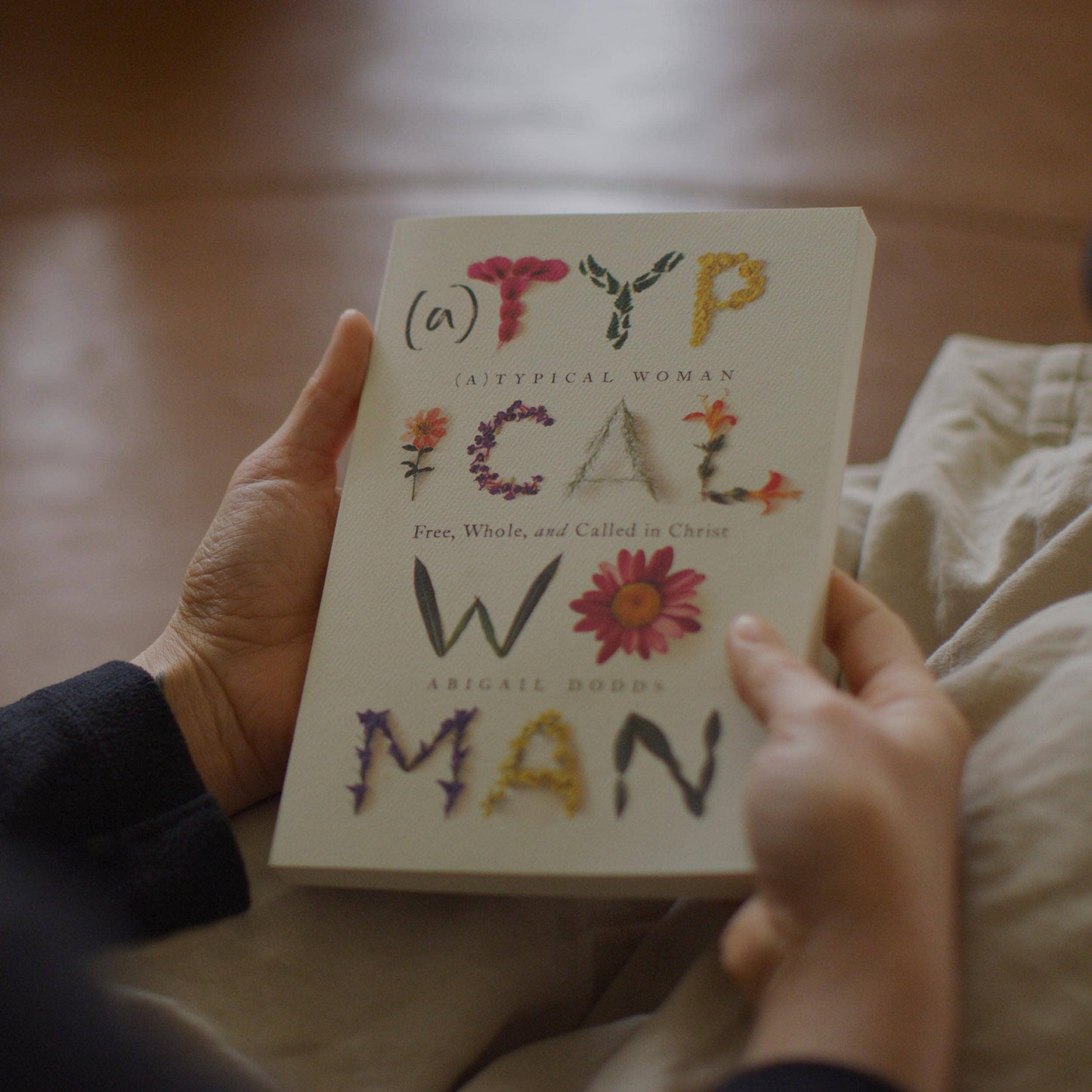 (A)Typical Woman: Free, Whole, and Called in Christ