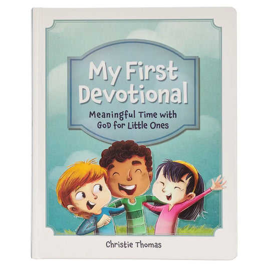 My First Devotional: Meaningful Time with  God for Little Ones