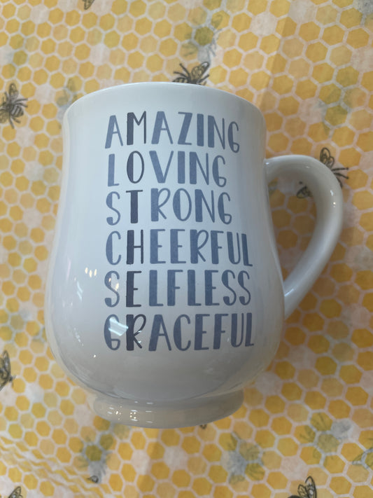 Amazing, loving, strong…Mother