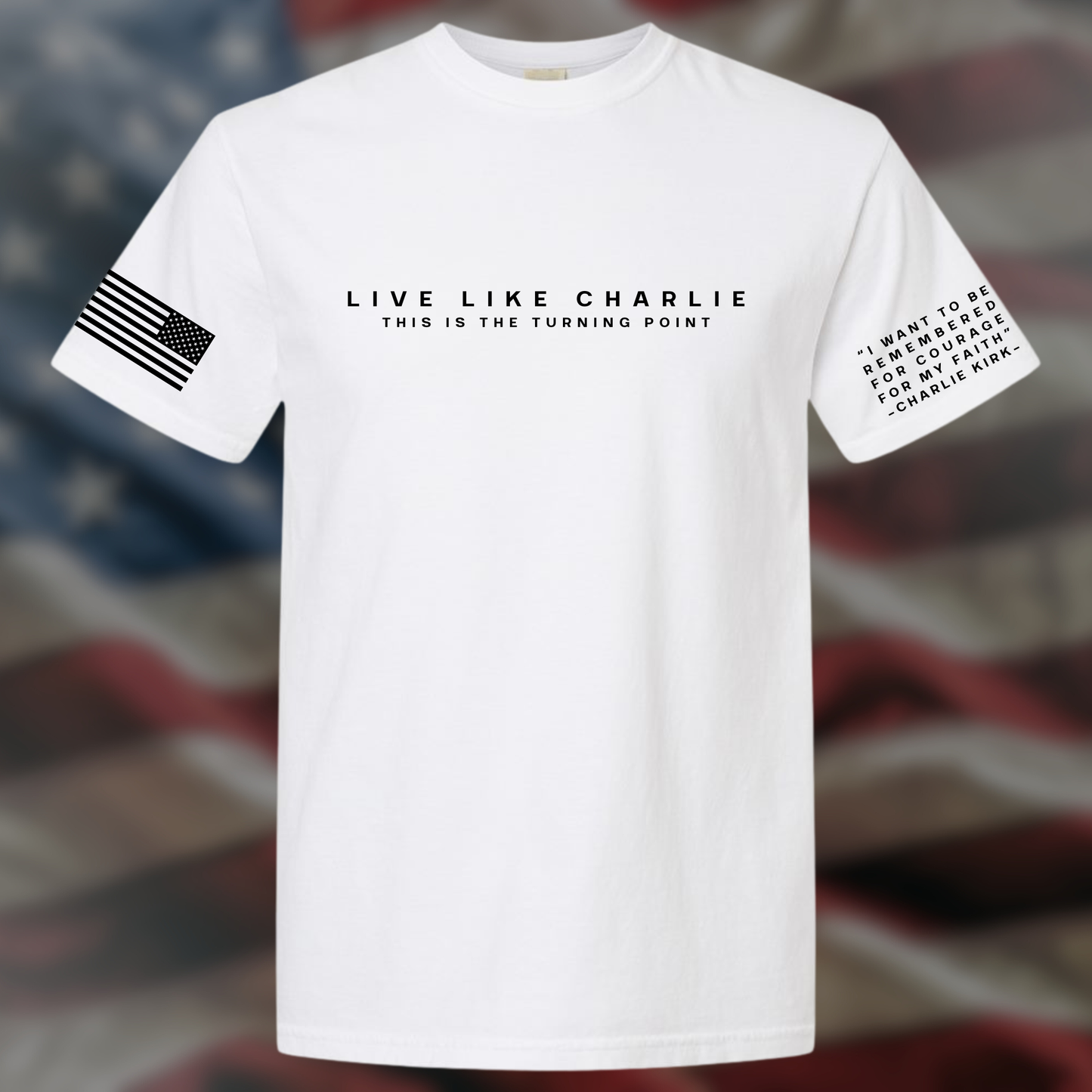 Live Like Charlie - Tribute to a Great Christian Martyr: White / ALL Sizes