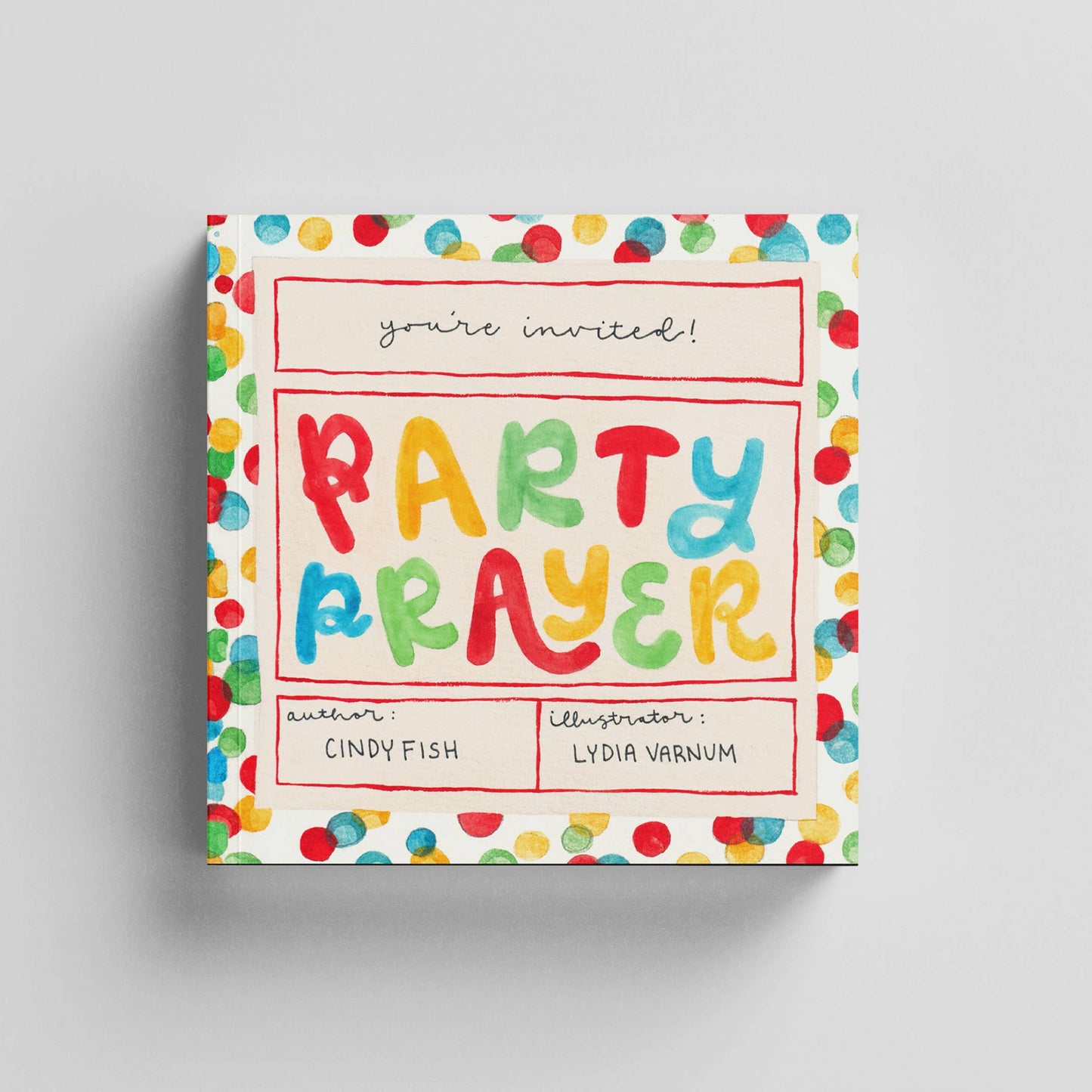 Party Prayer - Children's Picture Book
