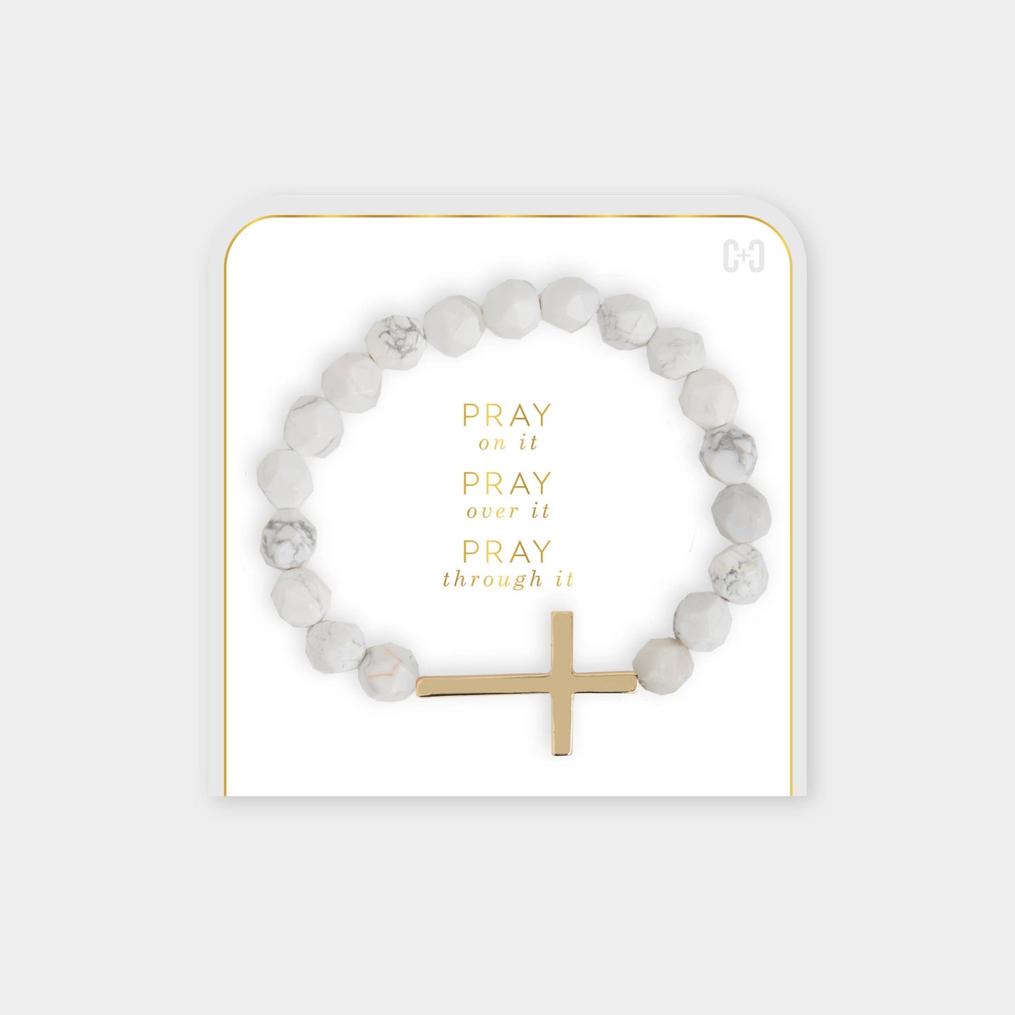 Pray on it, Pray over it, Pray through it Bracelet: White