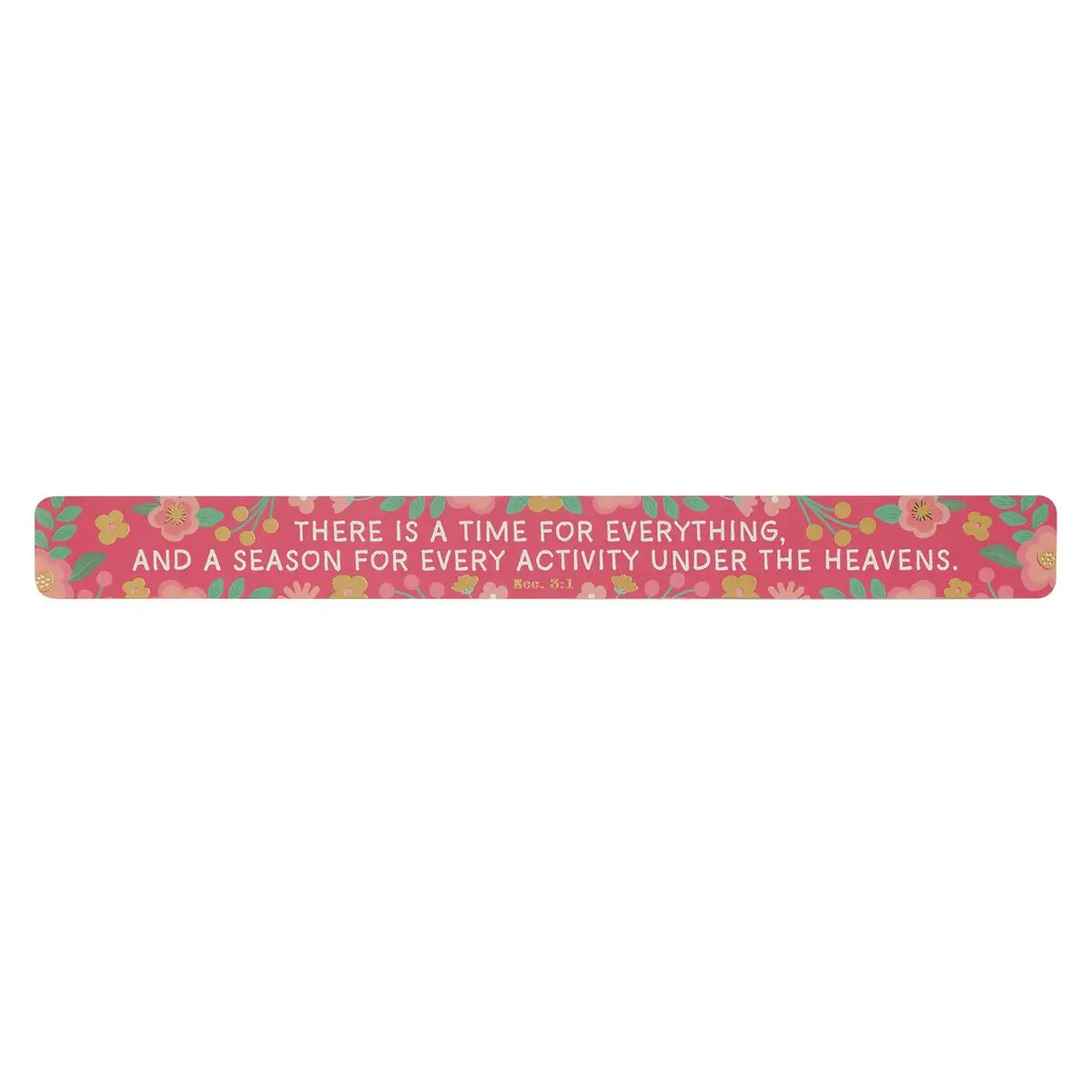 Magnetic Strip LG A Time For Everything  Ecc. 3:1