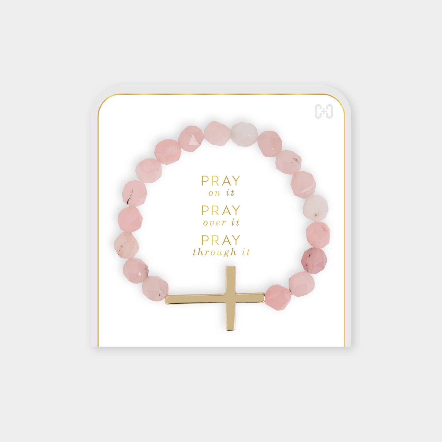 Pray on it, Pray over it, Pray through it Bracelet: Blush