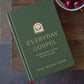 Everyday Gospel: A Daily Devotional