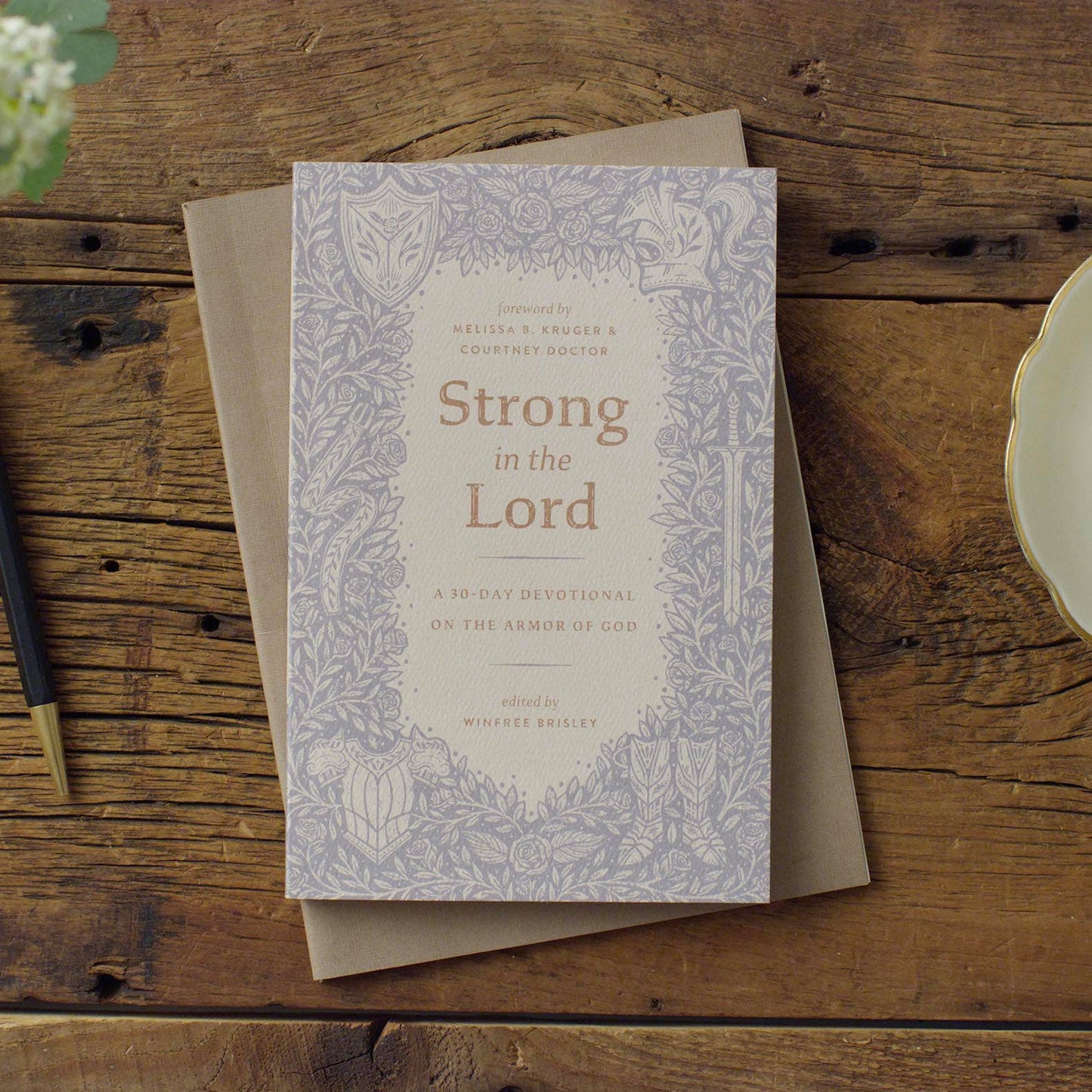 Strong in the Lord: A 30-Day Devotional on the Armor of God