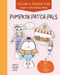 Pumpkin Patch Pals Color & Punch Book