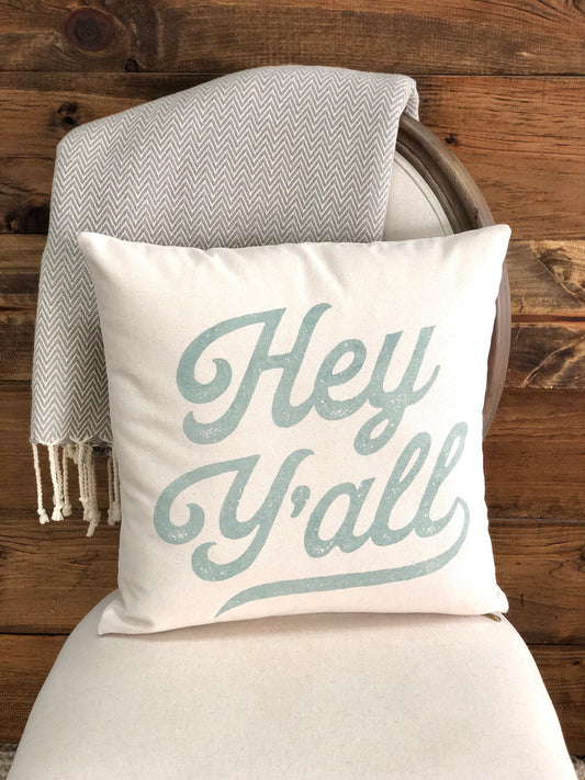 Hey Y'all Pillow