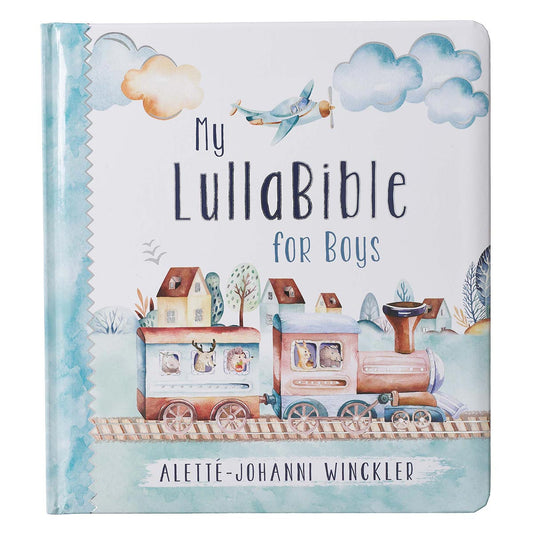 My LullaBible for Boys Padded  Hardcover Board Book