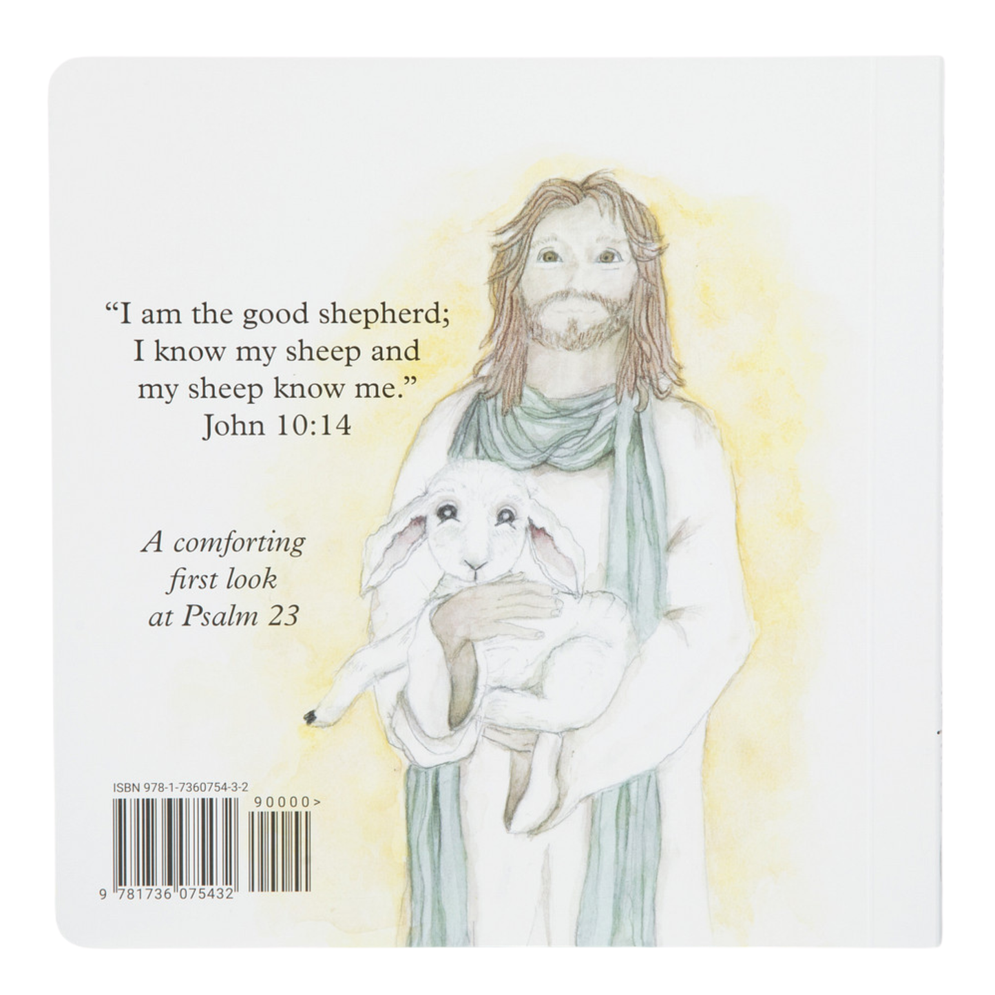 Iam The Lamb and the Good Shepherd | Psalm 23 Board Book