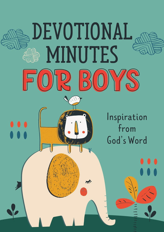 Barbour Publishing, Inc. - Devotional Minutes for Boys