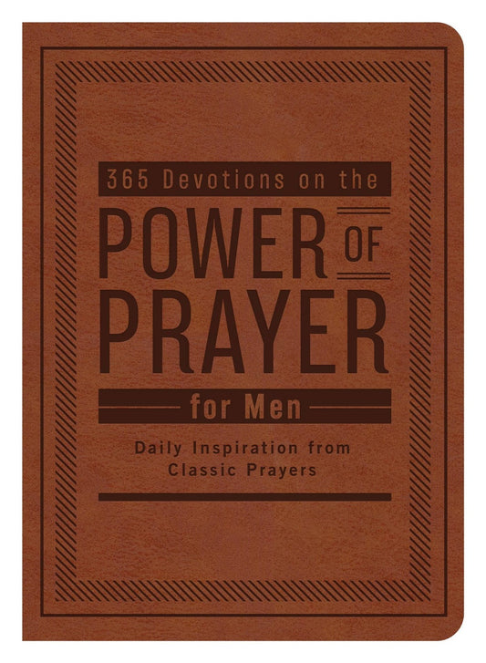 Barbour Publishing, Inc. - 365 Devotions on the Power of Prayer for Men