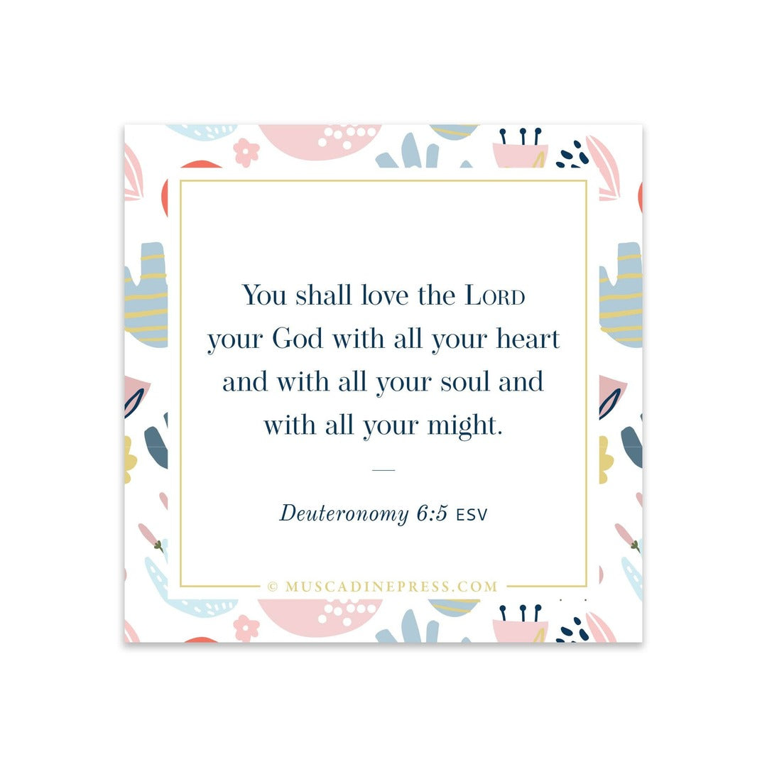 Muscadine Press - Scripture Static Cling - Love the Lord Your God