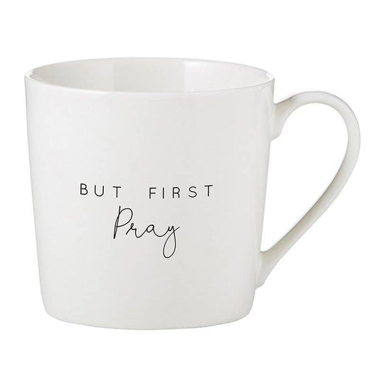Café Mug - But First Pray